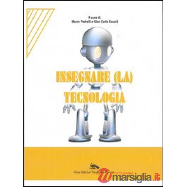 Insegnare (la) tecnologia
