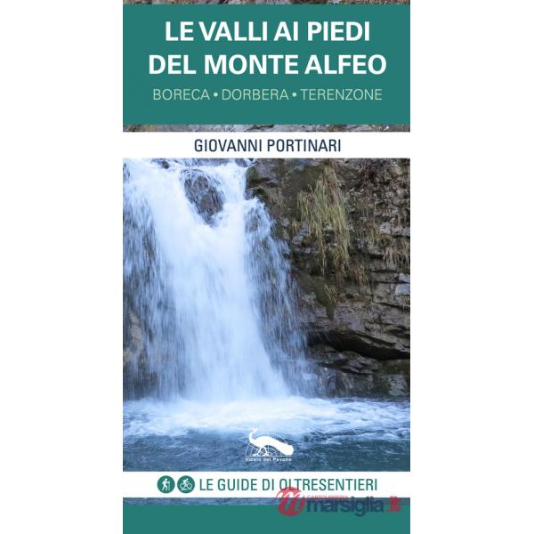 Valli ai piedi del Monte Alfeo. Boreca, Dorbera, Terenzone (Le)