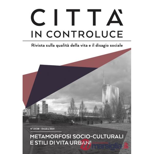 Città in controluce (2021). Vol. 37-38: Ottobre