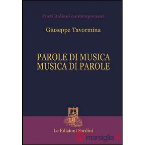 Parole di musica, musica di parole