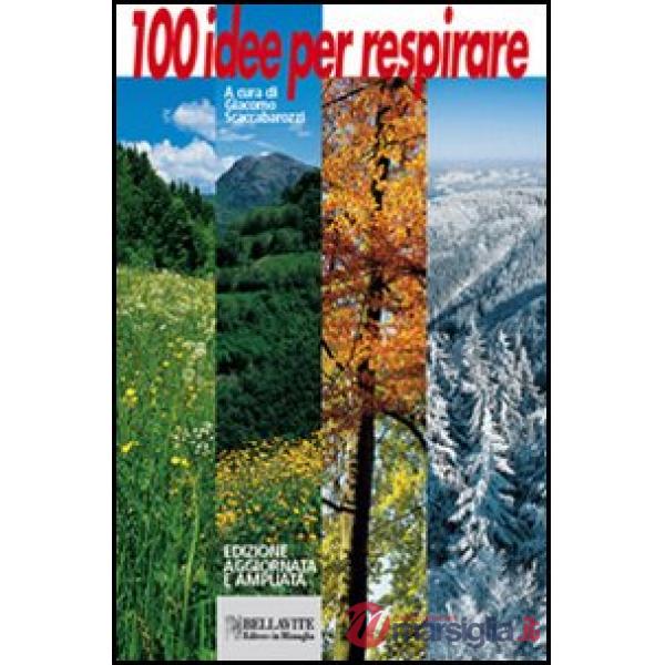 100 idee per respirare
