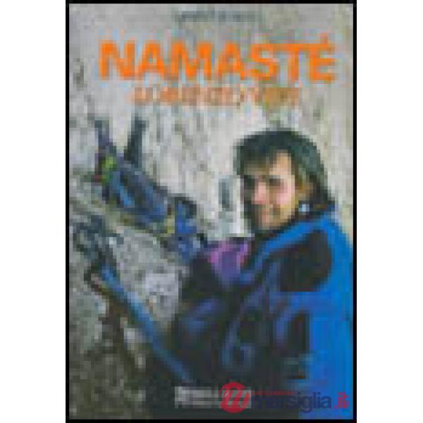 Namasté. Lorenzo vive