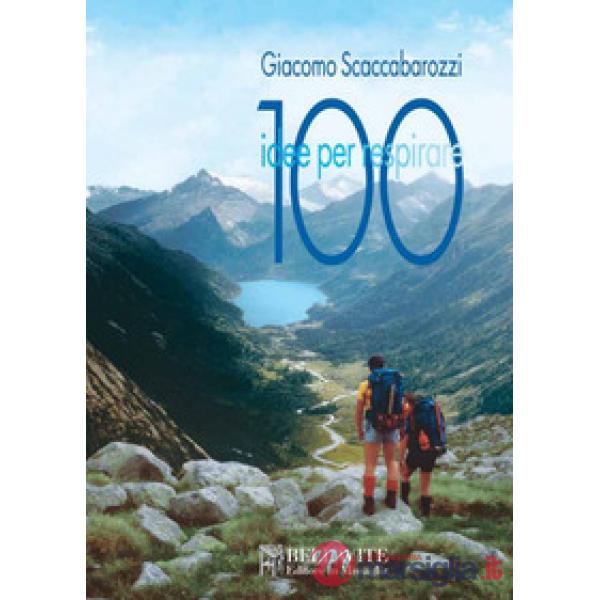 100 idee per respirare