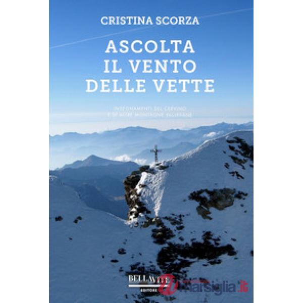 Ascolta il vento delle vette