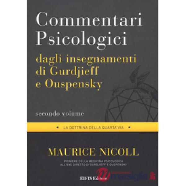 Commentari psicologici dagli insegnamenti di Gurdjieff e Ouspensky