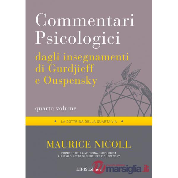 Commentari psicologici dagli insegnamenti di Gurdjieff e Ouspensky