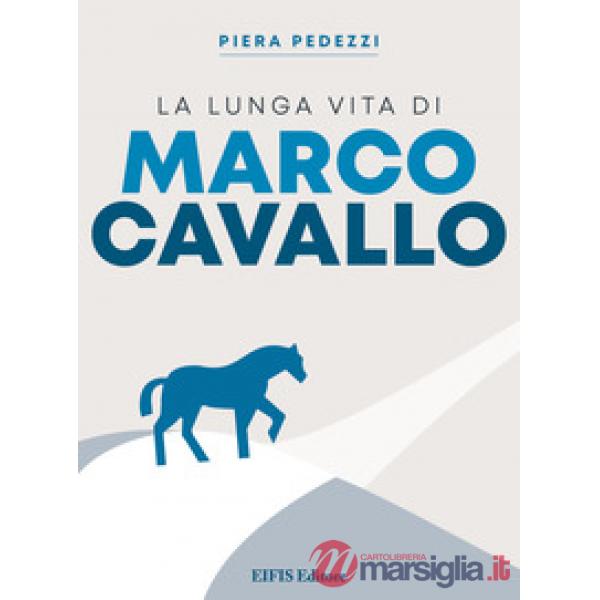 La lunga vita di Marco Cavallo