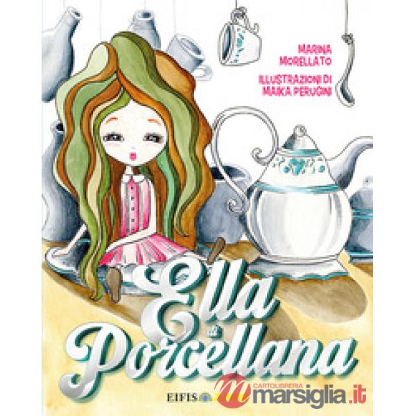Ella di porcellana