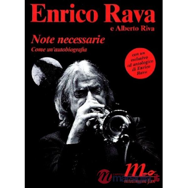 Note necessarie come un'autobiografia. Con CD Audio