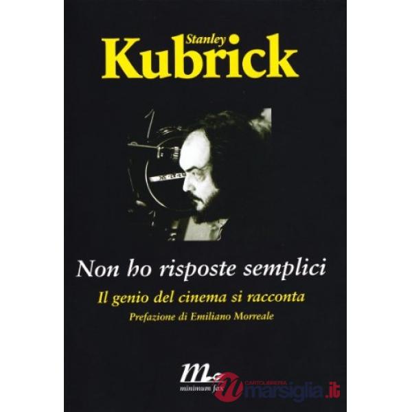 Non ho risposte semplici. Il genio del cinema si racconta