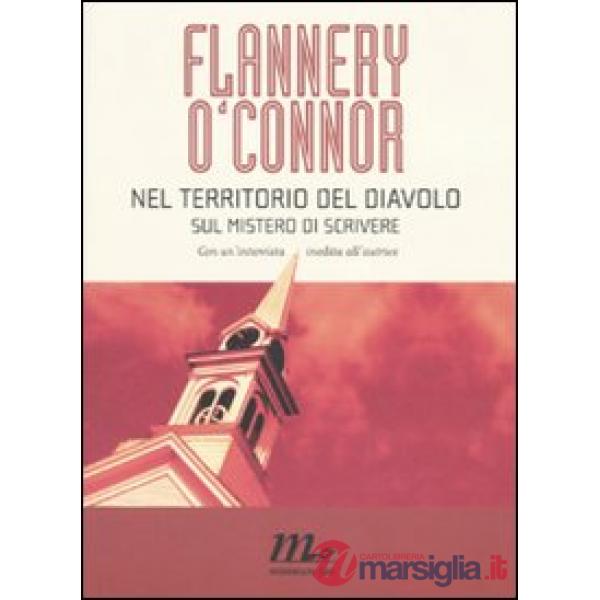 Nel territorio del diavolo. Sul mistero di scrivere