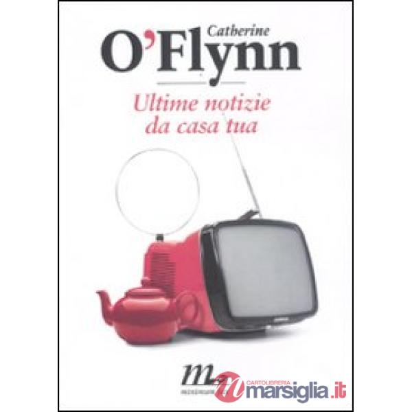 Ultime notizie da casa tua