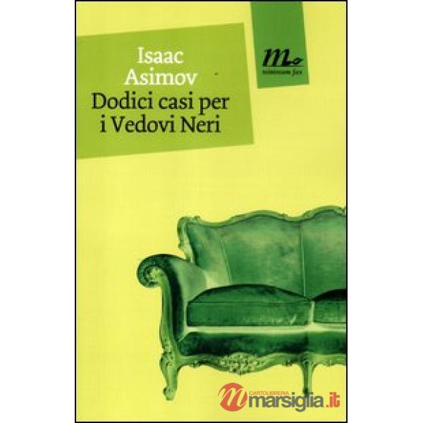 Dodici casi per i Vedovi Neri