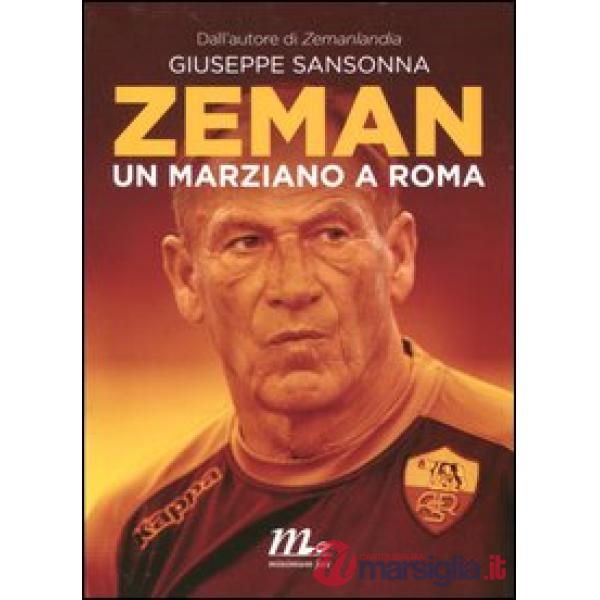 Zeman. Un marziano a Roma