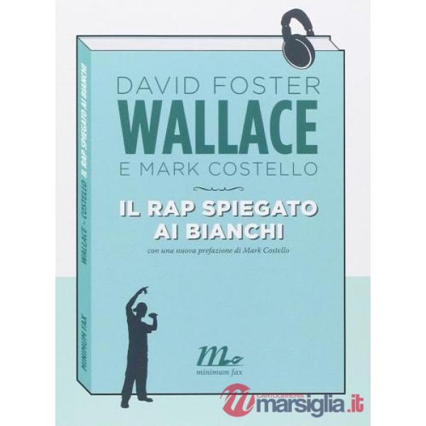 Rap spiegato ai bianchi (Il)