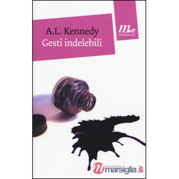 Gesti indelebili