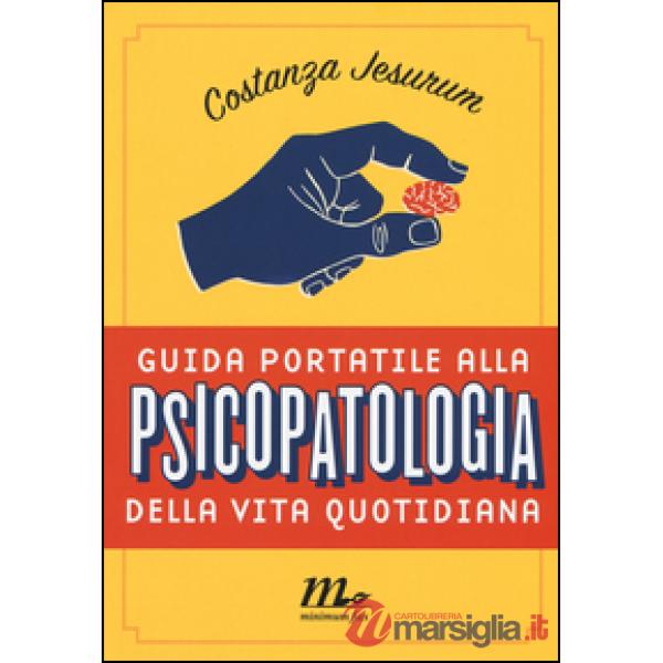 Guida portatile alla psicopatologia della vita quotidiana