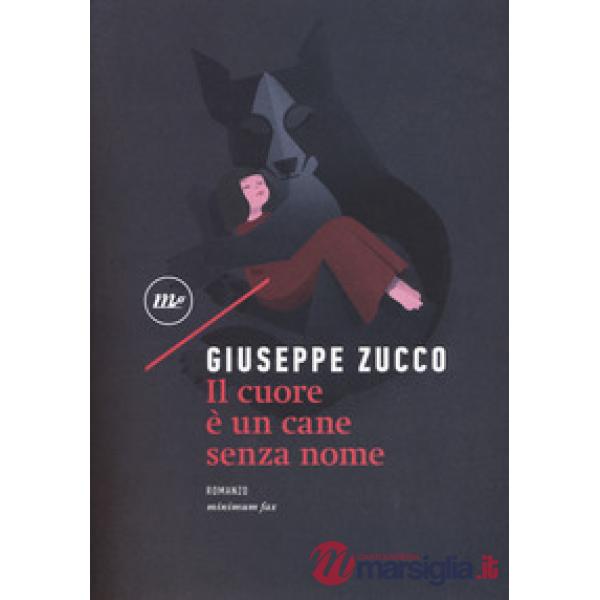 Cuore è un cane senza nome (Il)