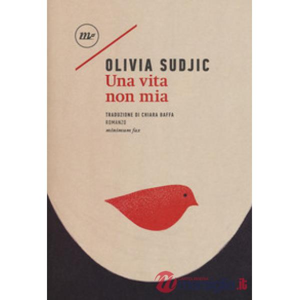 Vita non mia (Una)