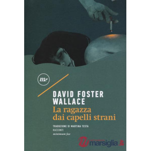 Ragazza dai capelli strani (La)
