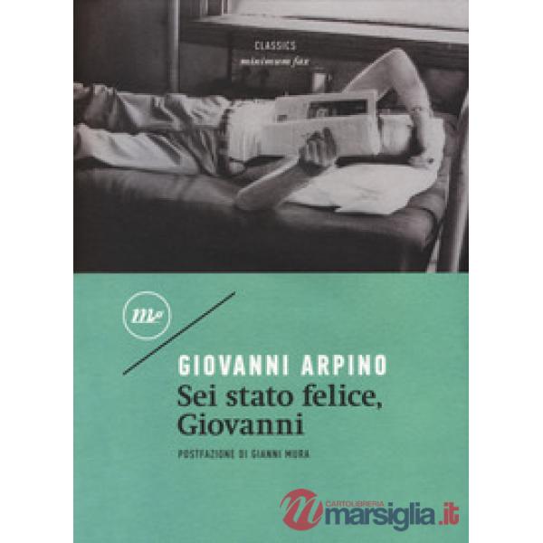 Sei stato felice, Giovanni