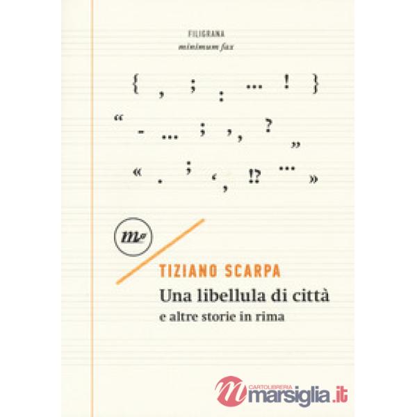 Libellula di città e altre storie in rima (Una)