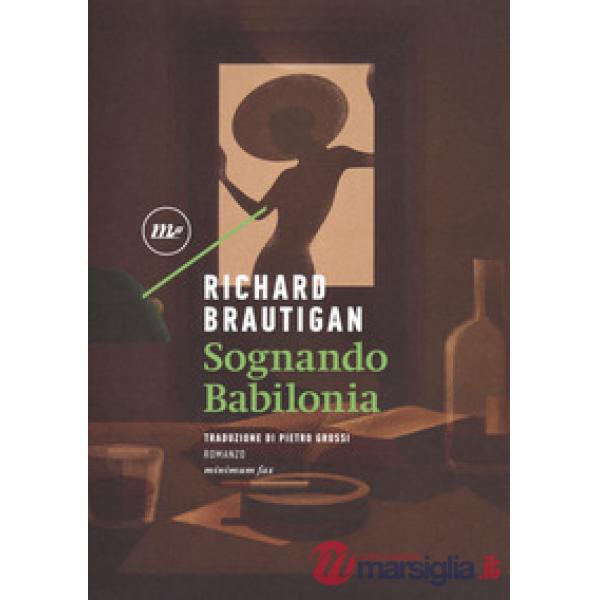 Sognando Babilonia