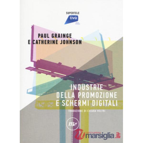 Industrie della promozione e schermi digitali