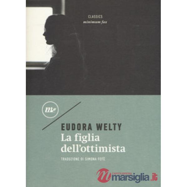 Figlia dell'ottimista (La)