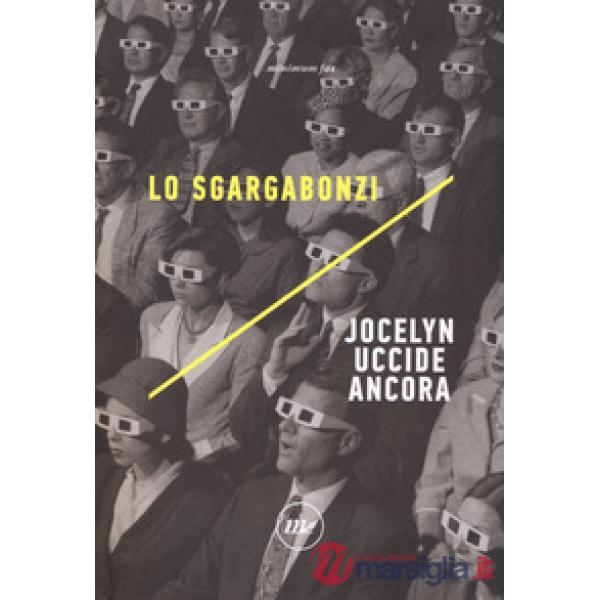 Jocelyn uccide ancora