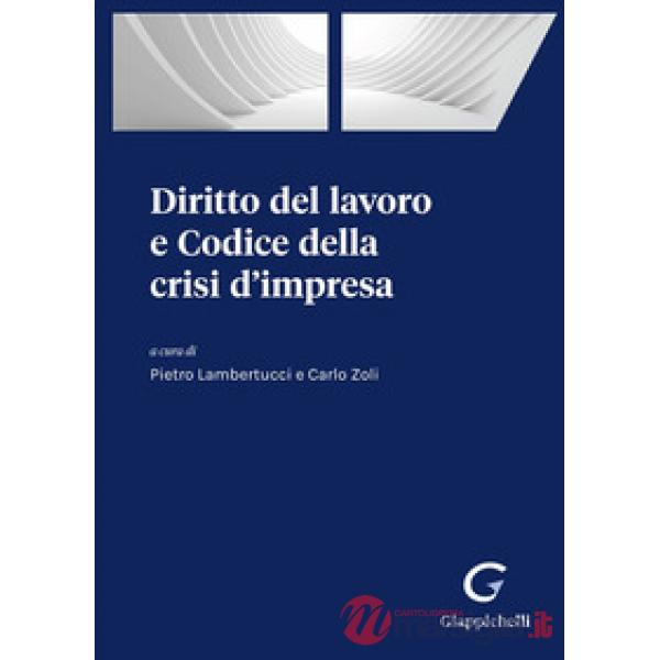Diritto del lavoro e Codice della crisi d'impresa