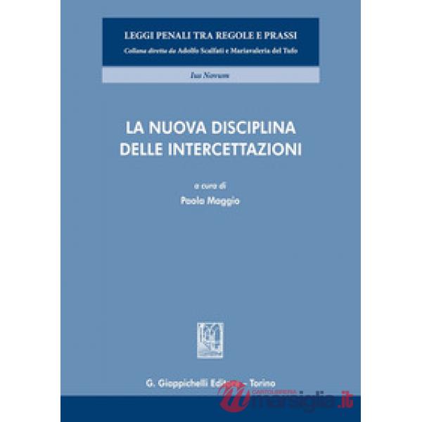 La nuova disciplina delle intercettazioni