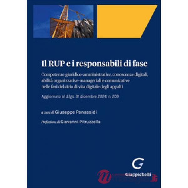 Il RUP e i responsabili di fase