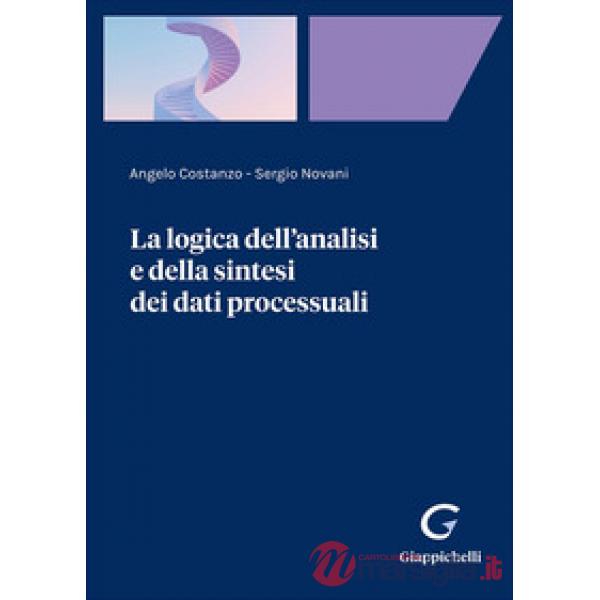 La logica dell'analisi e della sintesi dei dati processuali