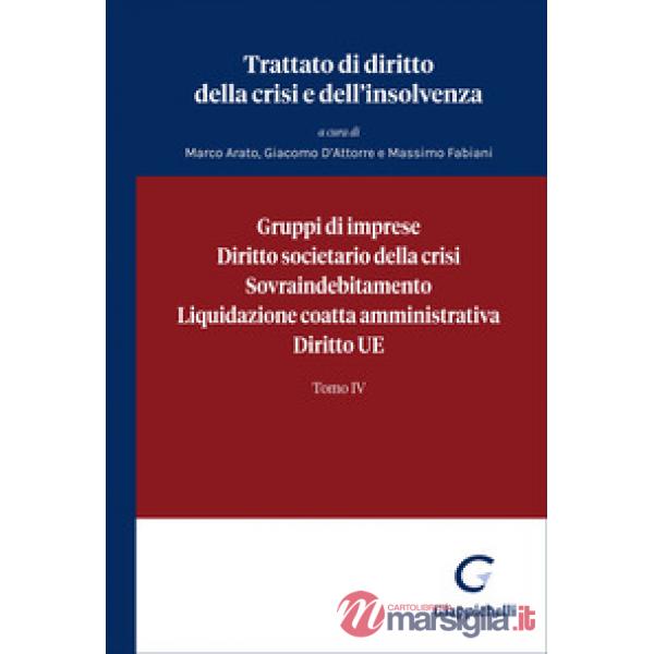 Trattato di diritto della crisi e dell'insolvenza