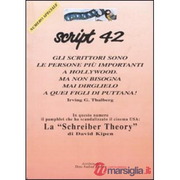 Script. Vol. 42: La «Schreiber theory».