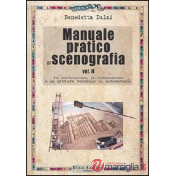 MANUALE PRATICO DI SCENOGRAFIA