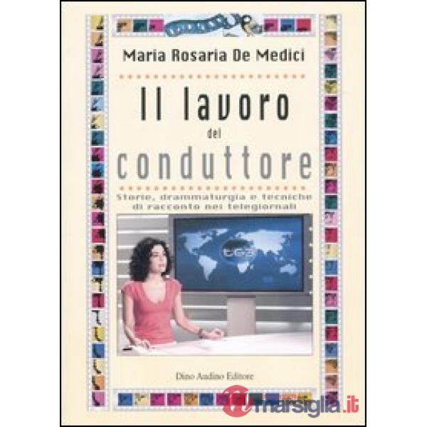 Lavoro del conduttore (Il)