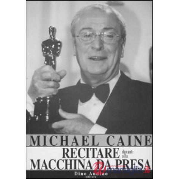 Recitare davanti alla macchina da presa