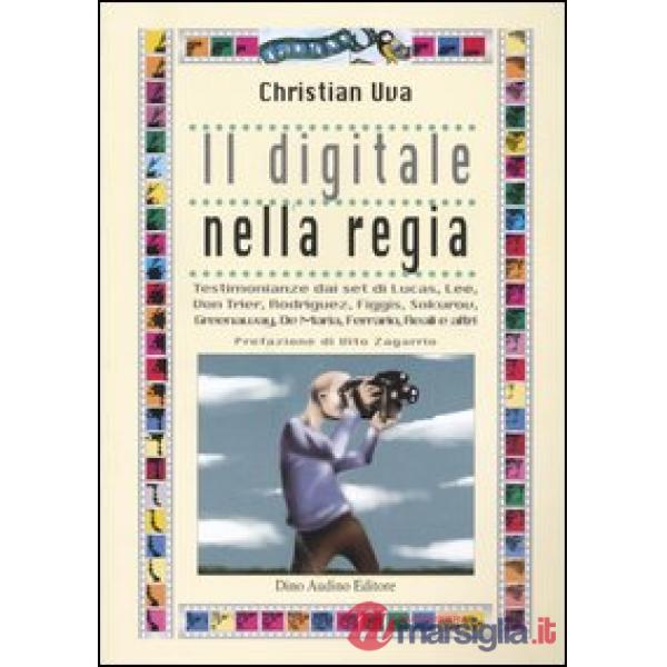Digitale nella regia (Il)