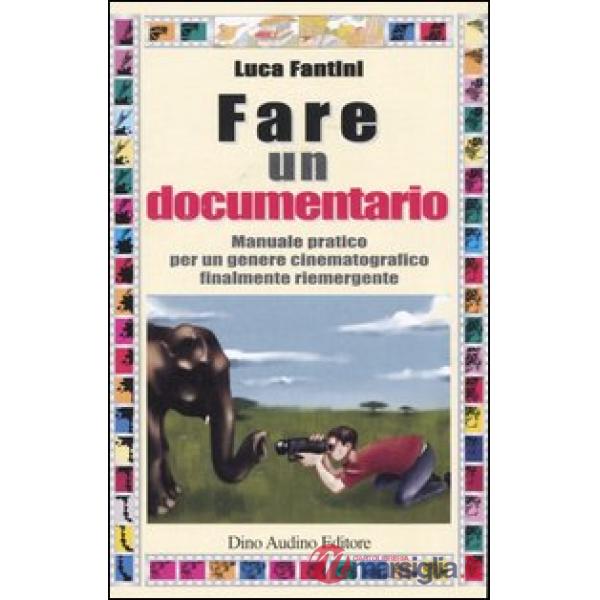 Fare un documentario