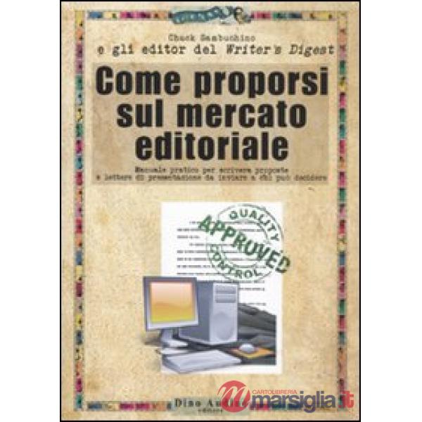 Come proporsi sul mercato editoriale