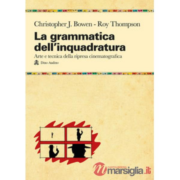 GRAMMATICA DELL'INQUADRATURA (LA)