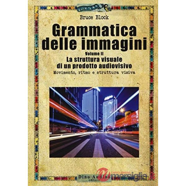 GRAMMATICA DELLE IMMAGINI 2