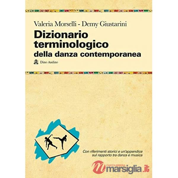 DIZIONARIO TERMINOLOGICO DELLA DANZA CONTEMPORANEA