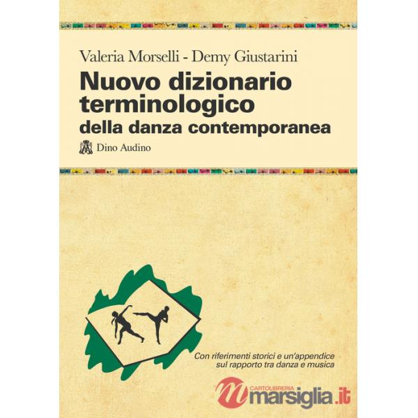 NUOVO DIZIONARIO TERMINOLOGICO DELLA DANZA CONTEMPORANEA