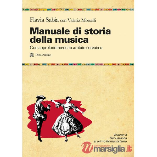 MANUALE DI STORIA DELLA MUSICA VOL. 2