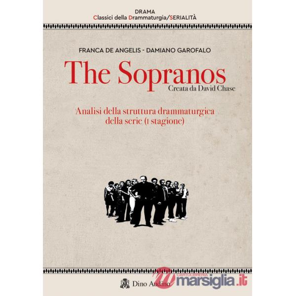 Sopranos. Analisi della struttura drammaturgica della serie (I stagione) (The)