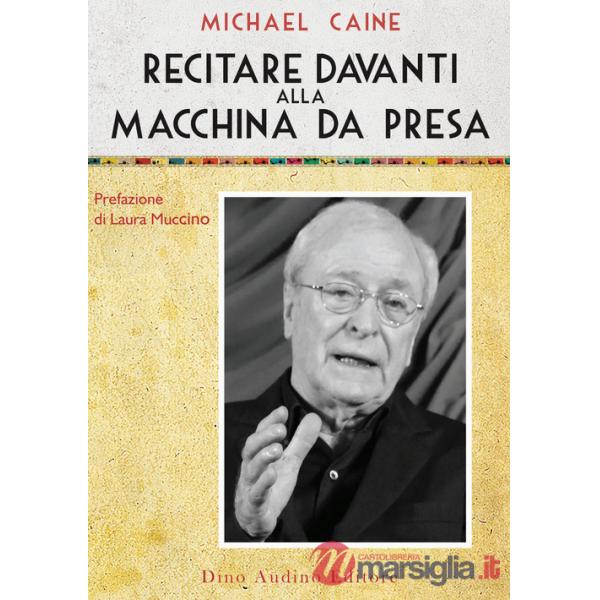 Recitare davanti alla macchina da presa