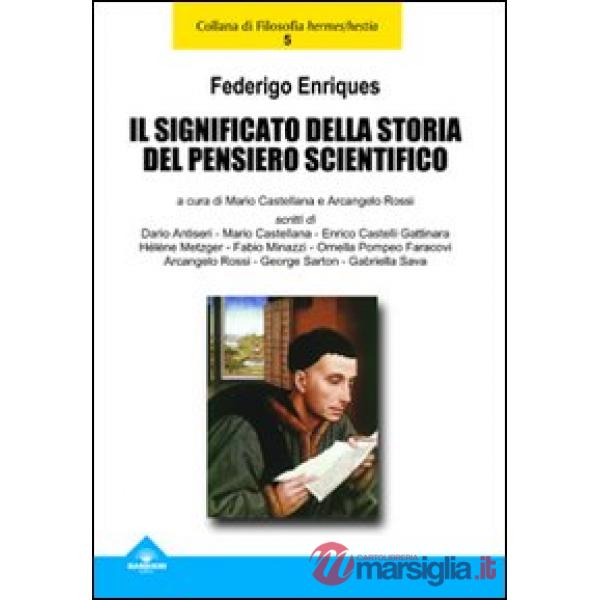 Significato della storia del pensiero scientifico (Il)